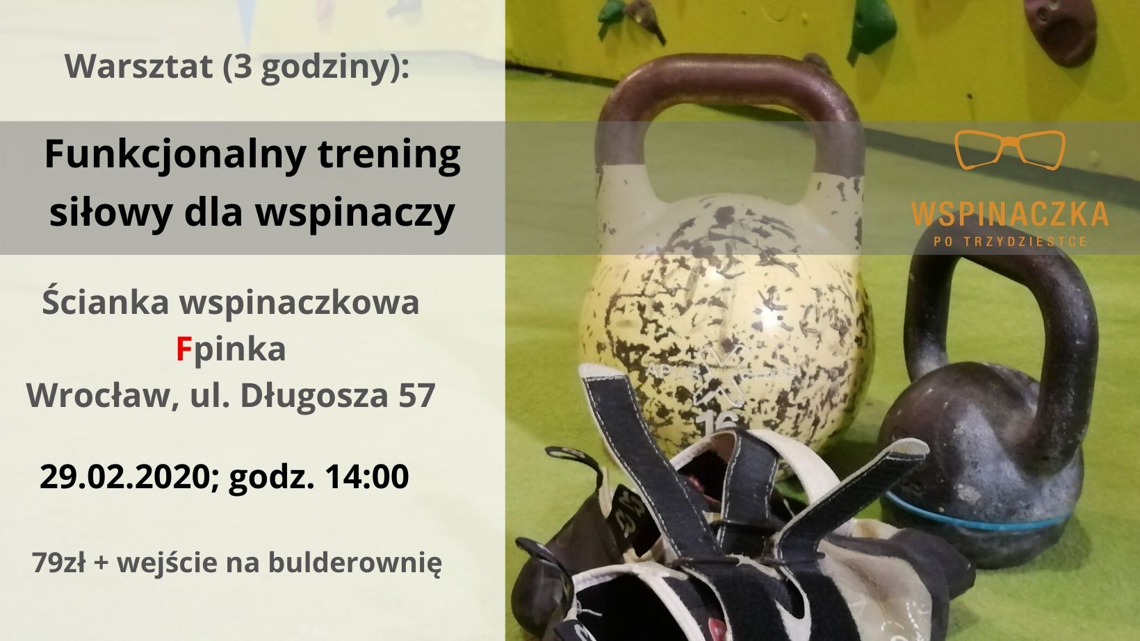 Funkcjonalny trening siłowy dla wspinaczy; Wrocław – 29.02.2020
